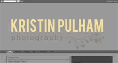 Desktop Screenshot of kristinpulhamphotography.blogspot.com