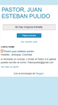 Mobile Screenshot of pastorestebanpulido.blogspot.com