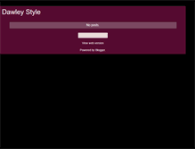 Tablet Screenshot of dawleystyle.blogspot.com