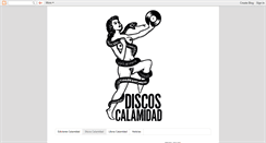 Desktop Screenshot of discoscalamidad.blogspot.com