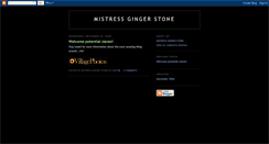 Desktop Screenshot of mistressgingerstone.blogspot.com