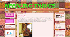 Desktop Screenshot of needlingthings.blogspot.com