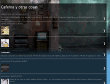 Tablet Screenshot of cafeinayotrascosas.blogspot.com