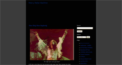 Desktop Screenshot of heavy-metal-machine.blogspot.com