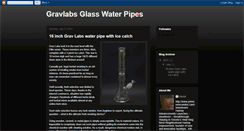 Desktop Screenshot of gravlabsglasswaterpipes.blogspot.com