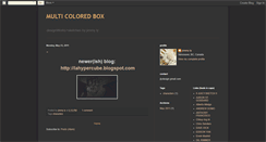Desktop Screenshot of multicoloredbox.blogspot.com