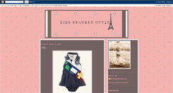 Desktop Screenshot of kidsbrandedoutlet.blogspot.com