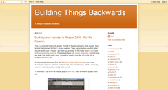 Desktop Screenshot of buildingthingsbackwards.blogspot.com