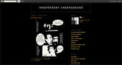 Desktop Screenshot of independentunderground.blogspot.com