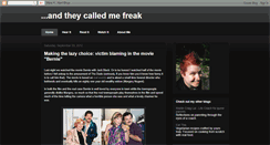 Desktop Screenshot of andtheycalledmefreak.blogspot.com