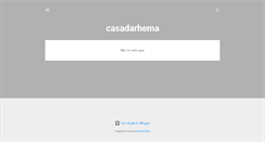 Desktop Screenshot of casadarhema.blogspot.com