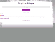 Tablet Screenshot of dirtylittle-things.blogspot.com