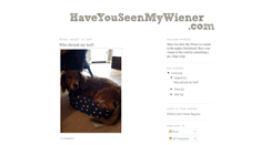 Desktop Screenshot of haveyouseenmywiener.blogspot.com