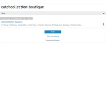 Tablet Screenshot of catchcollection-boutique.blogspot.com