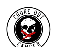 Tablet Screenshot of chokeoutcancer.blogspot.com