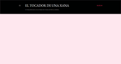 Desktop Screenshot of eltocadordeunaxana.blogspot.com