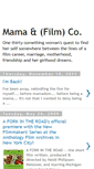 Mobile Screenshot of mamaandfilmco.blogspot.com