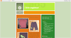 Desktop Screenshot of iloveorganics.blogspot.com