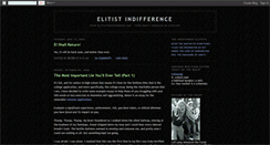 Desktop Screenshot of elitistindifference.blogspot.com