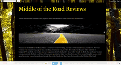 Desktop Screenshot of middleoftheroadreviews.blogspot.com