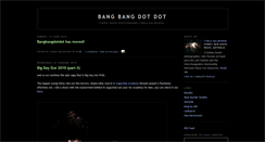 Desktop Screenshot of bangbangdot.blogspot.com