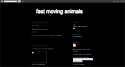 Desktop Screenshot of fastmovinganimals.blogspot.com