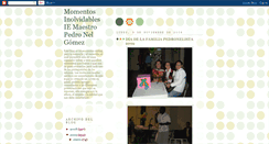 Desktop Screenshot of maestropedronelgomezbuenosmomentos.blogspot.com