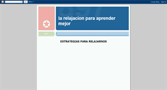 Desktop Screenshot of larelajacionparaaprendermejor.blogspot.com