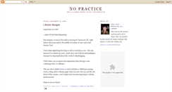 Desktop Screenshot of nopractice.blogspot.com