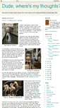Mobile Screenshot of dudewheresmythoughts.blogspot.com