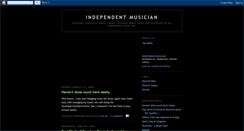 Desktop Screenshot of independentmusician.blogspot.com