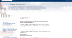 Desktop Screenshot of media-groundswell.blogspot.com