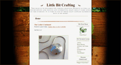 Desktop Screenshot of littlebitcrafting.blogspot.com