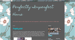 Desktop Screenshot of perfectlyimperfecthome.blogspot.com