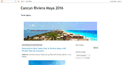 Desktop Screenshot of cancunylarivieramaya.blogspot.com