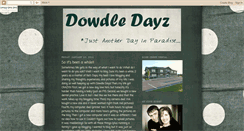 Desktop Screenshot of dowdledayz.blogspot.com