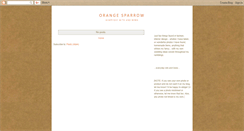 Desktop Screenshot of orangesparrow.blogspot.com