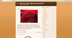 Desktop Screenshot of didyoujustcallmeaprick.blogspot.com