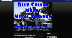 Desktop Screenshot of bluecollarmotosmetalfoundry.blogspot.com