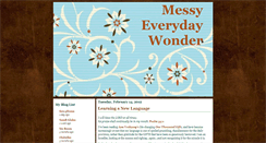 Desktop Screenshot of messyeverydaywonder.blogspot.com