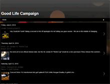 Tablet Screenshot of goodlifecampaign-glc.blogspot.com