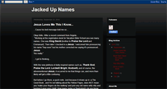 Desktop Screenshot of jackedupnames.blogspot.com