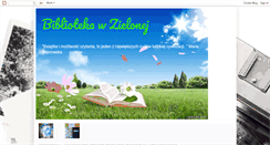 Desktop Screenshot of bibliotekazielona2.blogspot.com