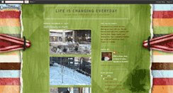 Desktop Screenshot of lifeischangingeveryday.blogspot.com