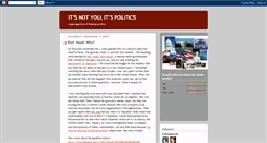 Desktop Screenshot of itsnotyouitspolitics.blogspot.com