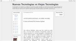 Desktop Screenshot of nuevastecnologiasvsviejastecnologias.blogspot.com