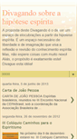 Mobile Screenshot of divagando-hipotese-espirita.blogspot.com