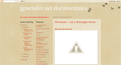 Desktop Screenshot of jgmendezdocumentales.blogspot.com