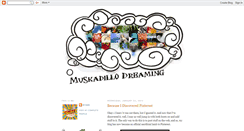 Desktop Screenshot of muskadillo-dreaming.blogspot.com
