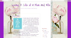 Desktop Screenshot of losingitlifeofamomandwife.blogspot.com